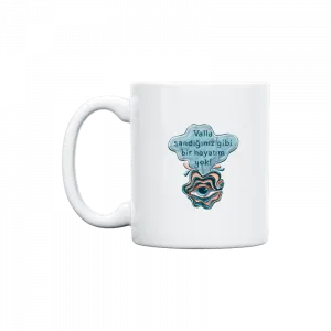 Sandığınız gibi bir hayatım yok! Kupa Ürün Görseli