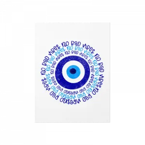 No Bad Vibes Nazarlık Poster Ürün Görseli
