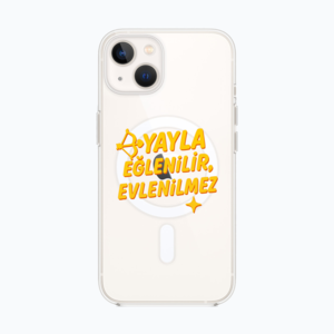 Yayla Eğlenilir, Evlenilmez iPhone MagSafe Kılıf Ürün Görseli