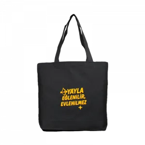 Yayla Eğlenilir, Evlenilmez Kanvas Çanta Ürün Görseli