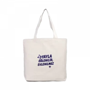 Yayla Eğlenilir, Evlenilmez Kanvas Çanta Ürün Görseli