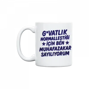 Ben Muhafazakar Sayılıyorum Kupa Ürün Görseli