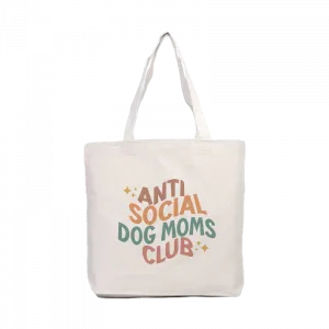 Anti Social Dog Moms Club Kanvas Çanta Ürün Görseli