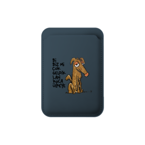 Bi Biz Mi Çok Geldik Lan Koca Ülkeye MagSafe Cüzdan Ürün Görseli