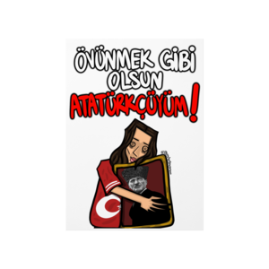 Atatürkçüyüm Poster Ürün Görseli